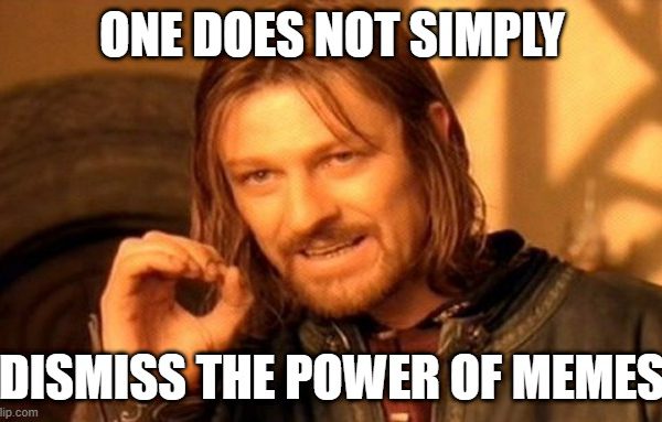 MEME - ONE DOES NOT SIMPLY